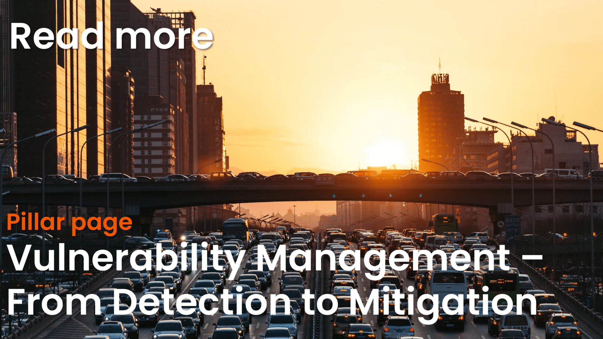 Image that links to a pillarpage about "Vulnerability Managment - From Detection to Mititgation"